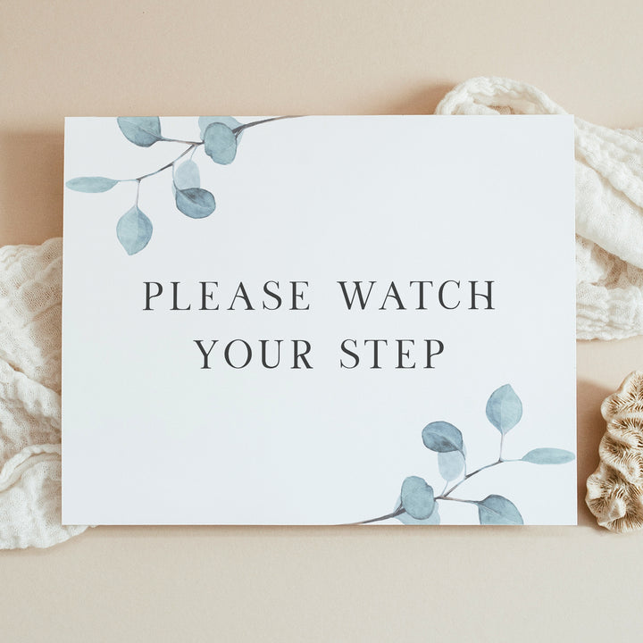 ARYA Eucalyptus Please Watch Your Step Sign Unframed