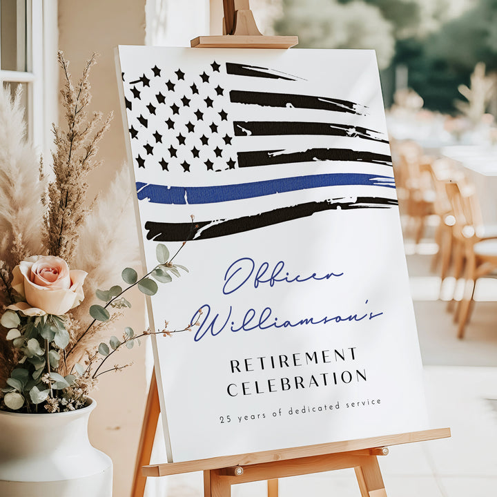 POLICE Thin Blue Line Flag Officer Retirement Party Welcome Sign