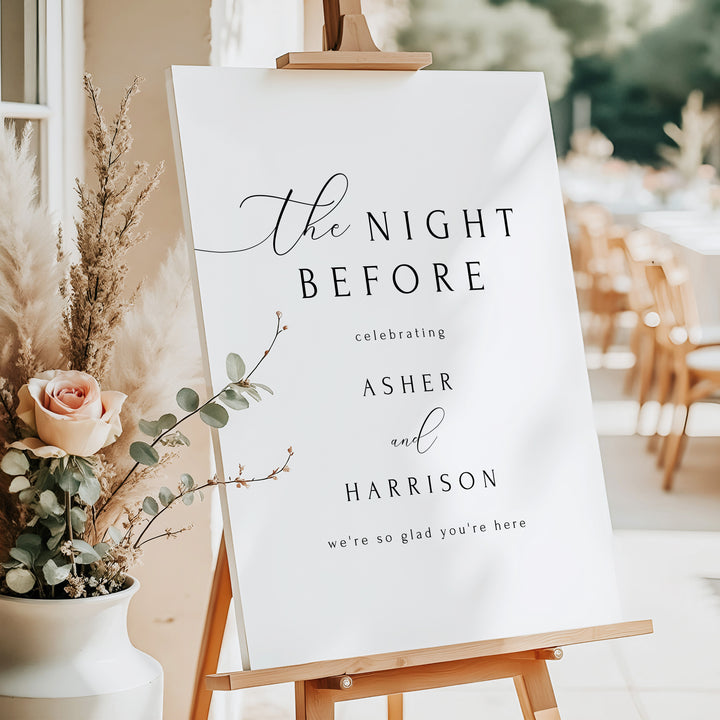 ASHER The Night Before Wedding Rehearsal Dinner Welcome Sign