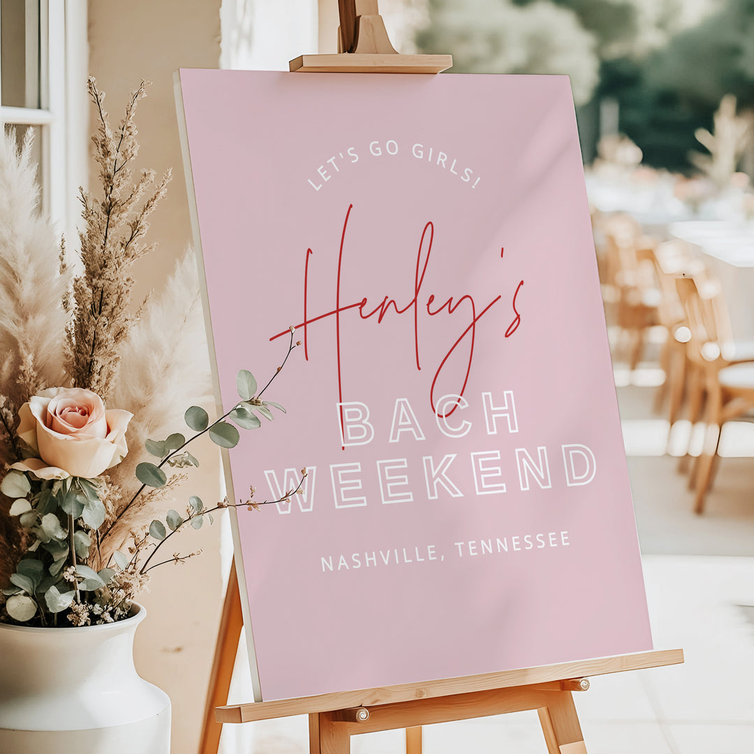 HENLEY Let's Go Girls Bachelorette Weekend Welcome Sign