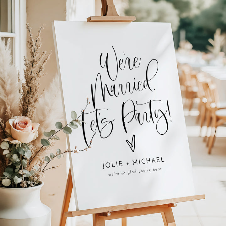 JOLIE We're Married Let's Party Elopement or Wedding Sign