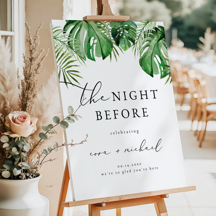CORA The Night Before Tropical Wedding Rehearsal Dinner Sign