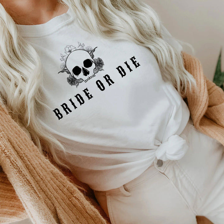 NOVA Bride or Die Till Death Do Us Party Bachelorette Shirts