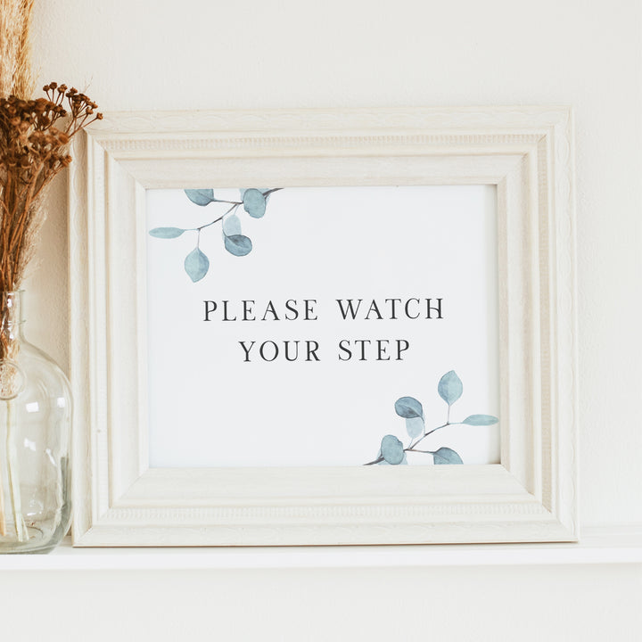 ARYA Eucalyptus Please Watch Your Step Sign Unframed