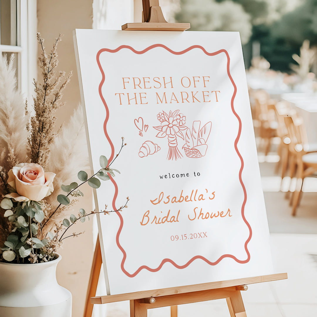 ELIZA Fresh Off The Market Bridal Shower Welcome Sign