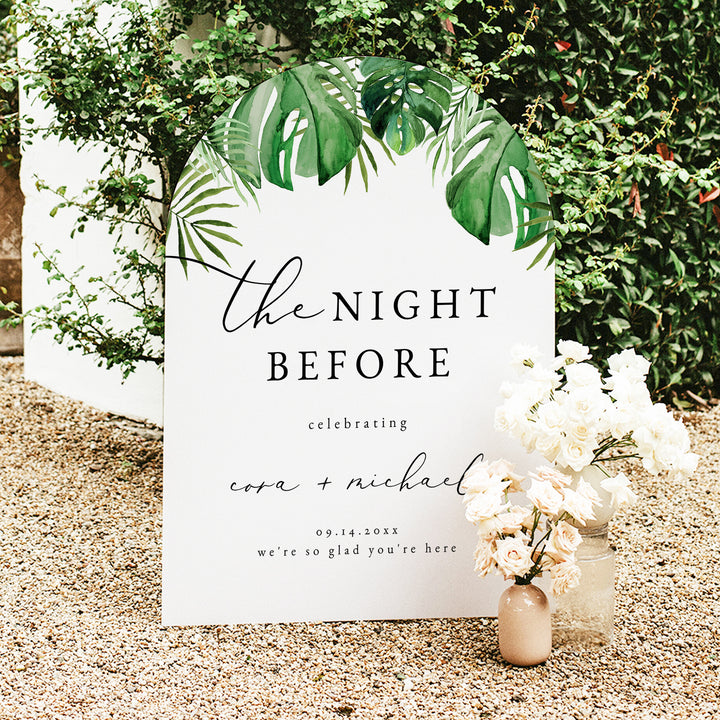 CORA The Night Before Tropical Wedding Rehearsal Dinner Sign