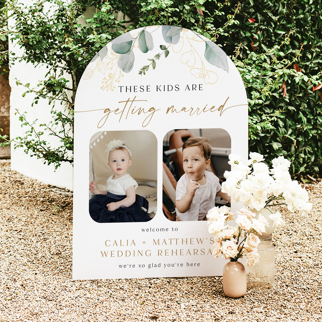 CALIA These Kids Are Getting Married Rehearsal Dinner Welcome Sign