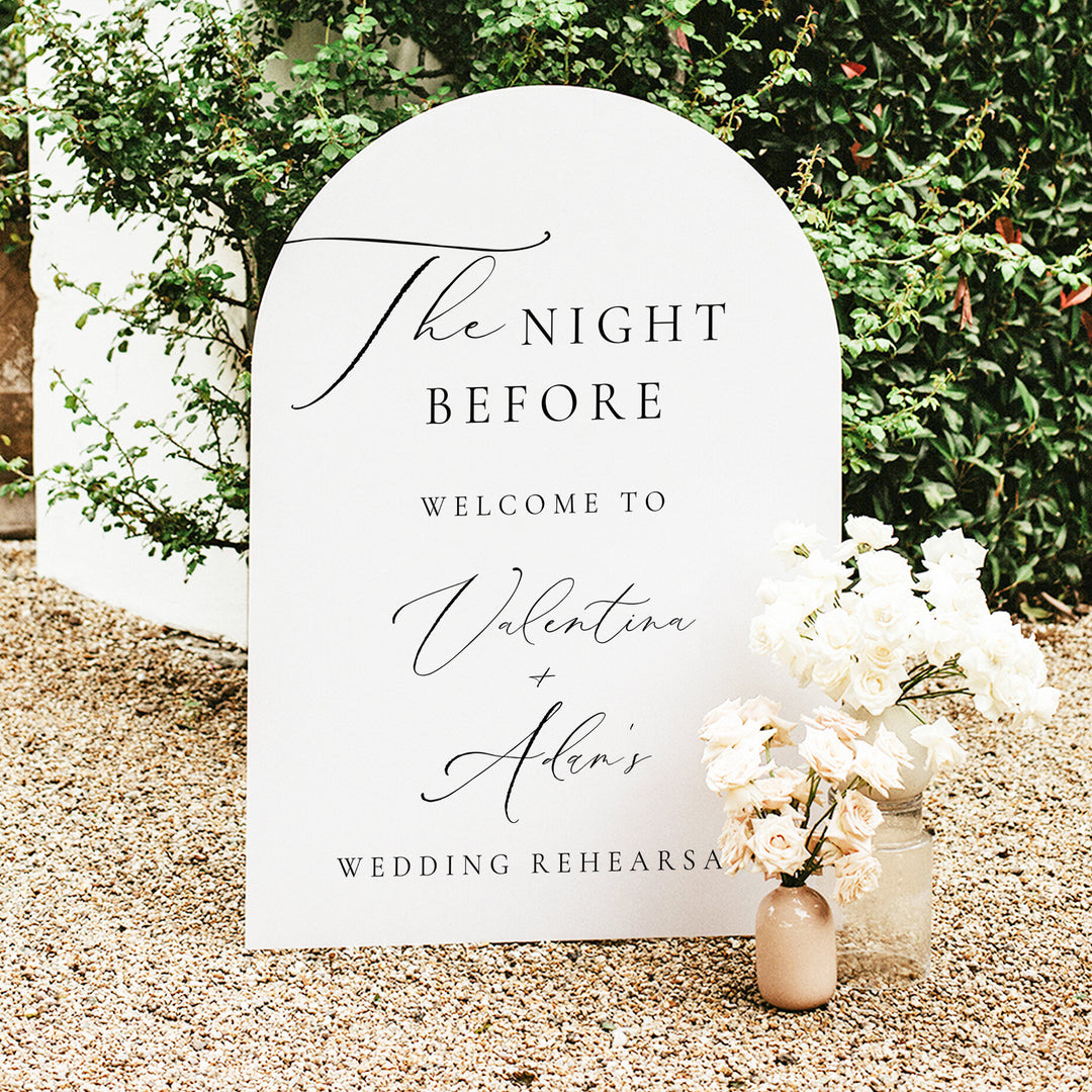 VALENTINA The Night Before Elegant Wedding Rehearsal Dinner Welcome Sign