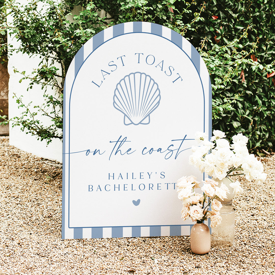 HAILEY Last Toast On The Coast Blue Nautical Bachelorette Welcome Sign