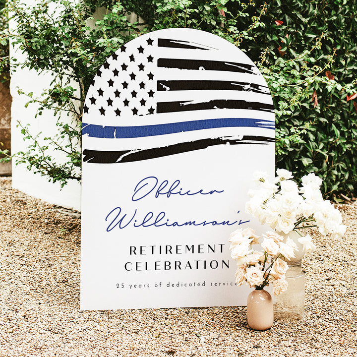POLICE Thin Blue Line Flag Officer Retirement Party Welcome Sign