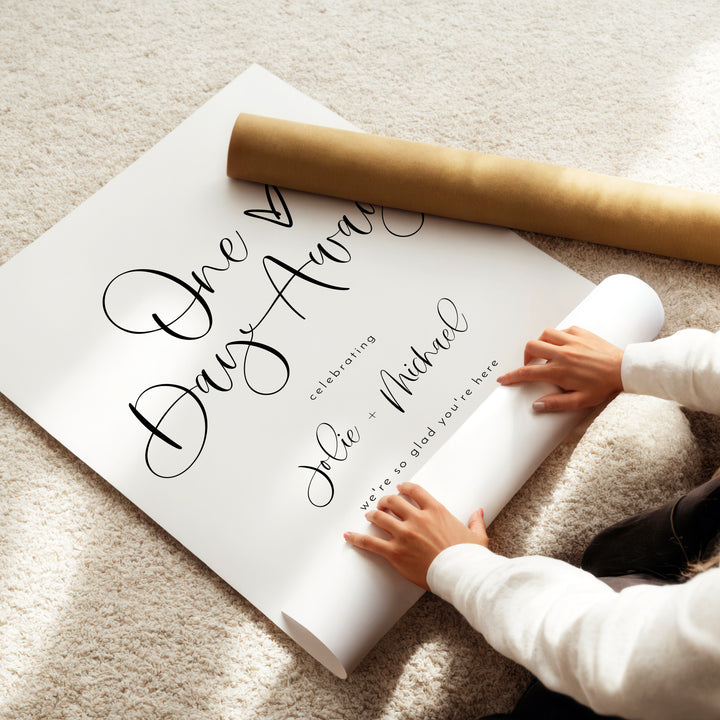 JOLIE One Day Away Romantic Boho Wedding Rehearsal Dinner Welcome Sign