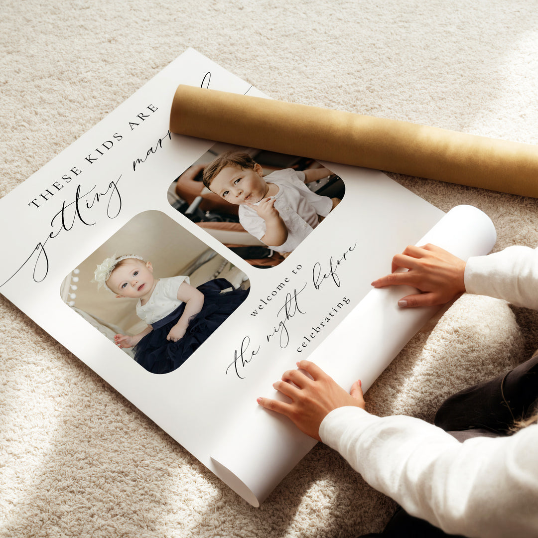 VALENTINA These Kids Are Getting Married Rehearsal Dinner Welcome Sign