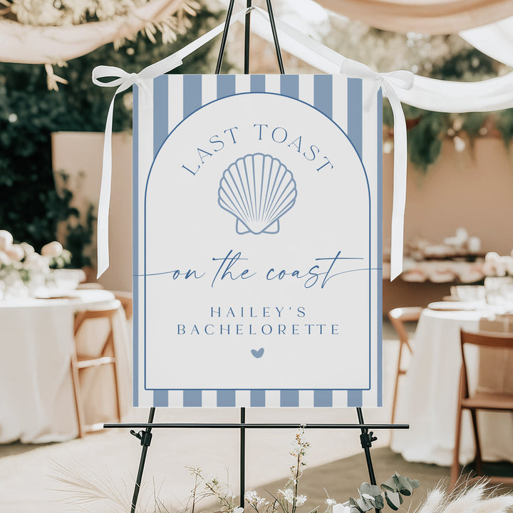 HAILEY Last Toast On The Coast Blue Nautical Bachelorette Welcome Sign