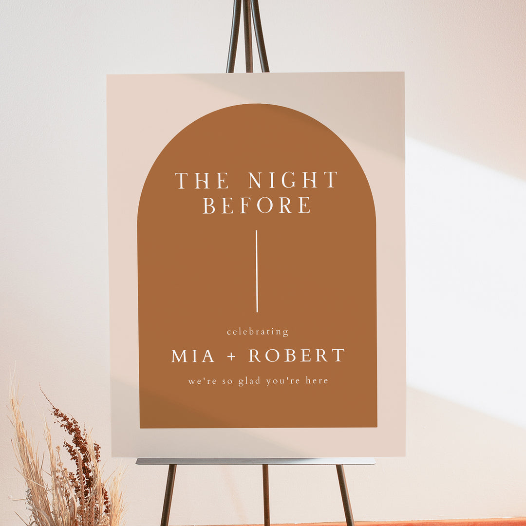 MIA The Night Before Boho Arch Wedding Rehearsal Dinner Sign