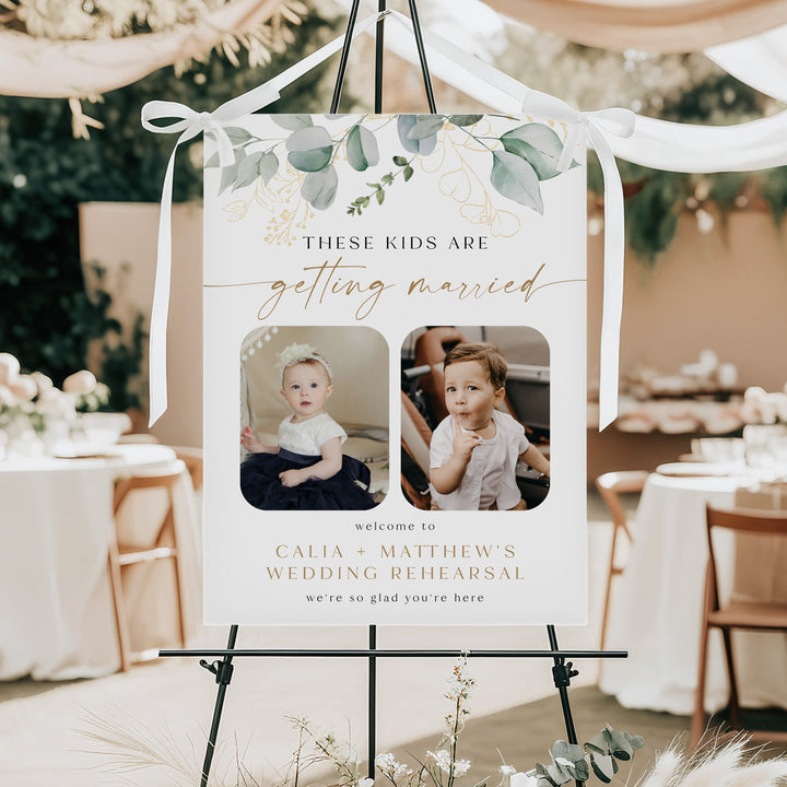 CALIA These Kids Are Getting Married Rehearsal Dinner Welcome Sign