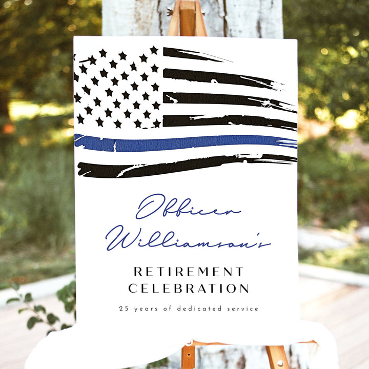 POLICE Thin Blue Line Flag Officer Retirement Party Welcome Sign