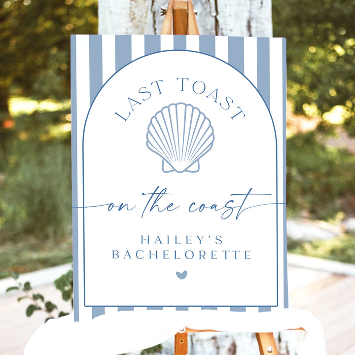 HAILEY Last Toast On The Coast Blue Nautical Bachelorette Welcome Sign