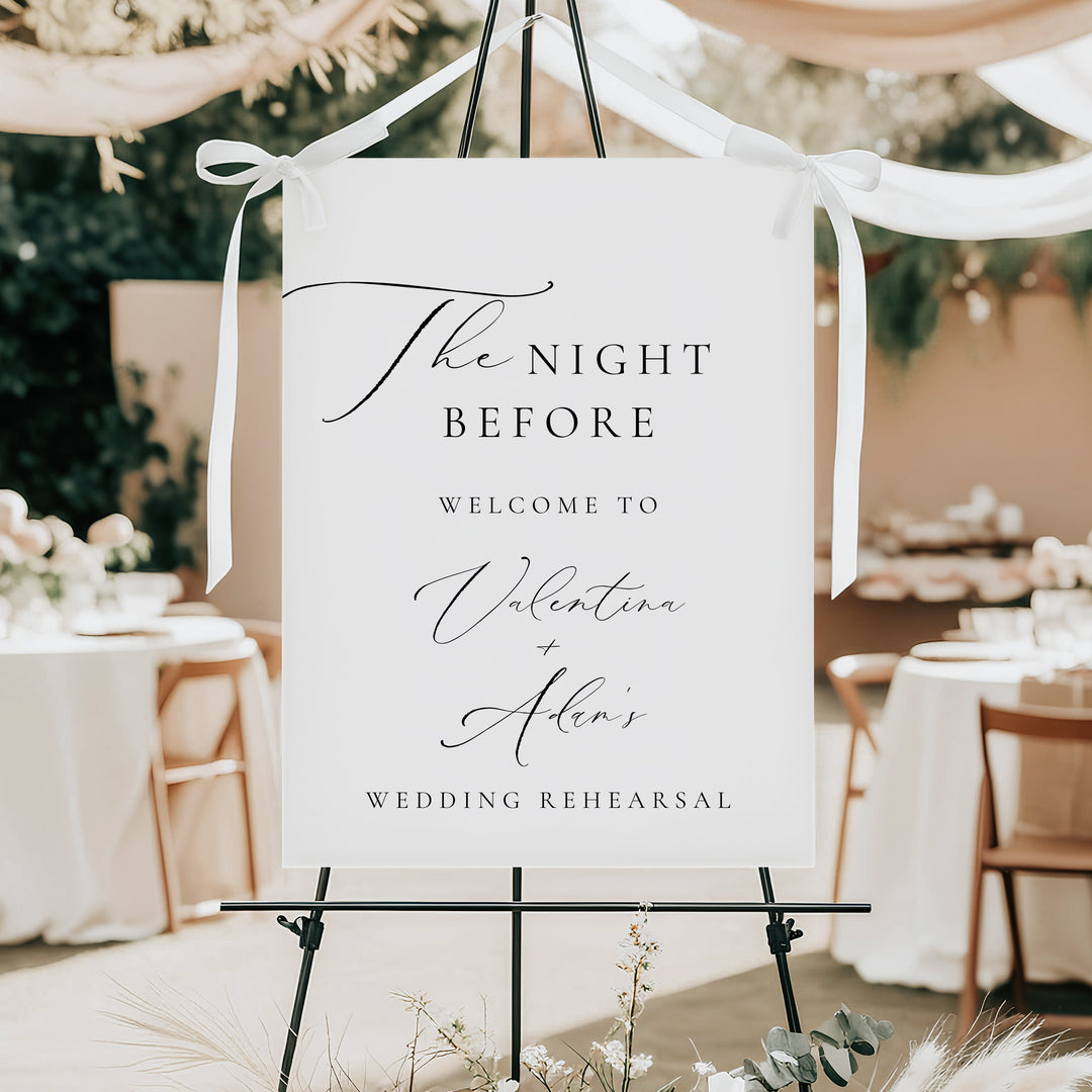 VALENTINA The Night Before Elegant Wedding Rehearsal Dinner Welcome Sign