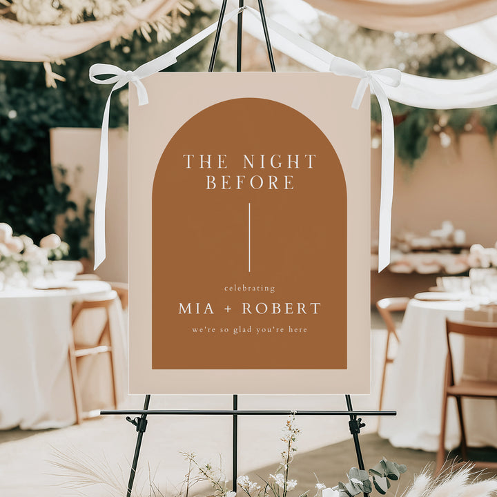 MIA The Night Before Boho Arch Wedding Rehearsal Dinner Sign