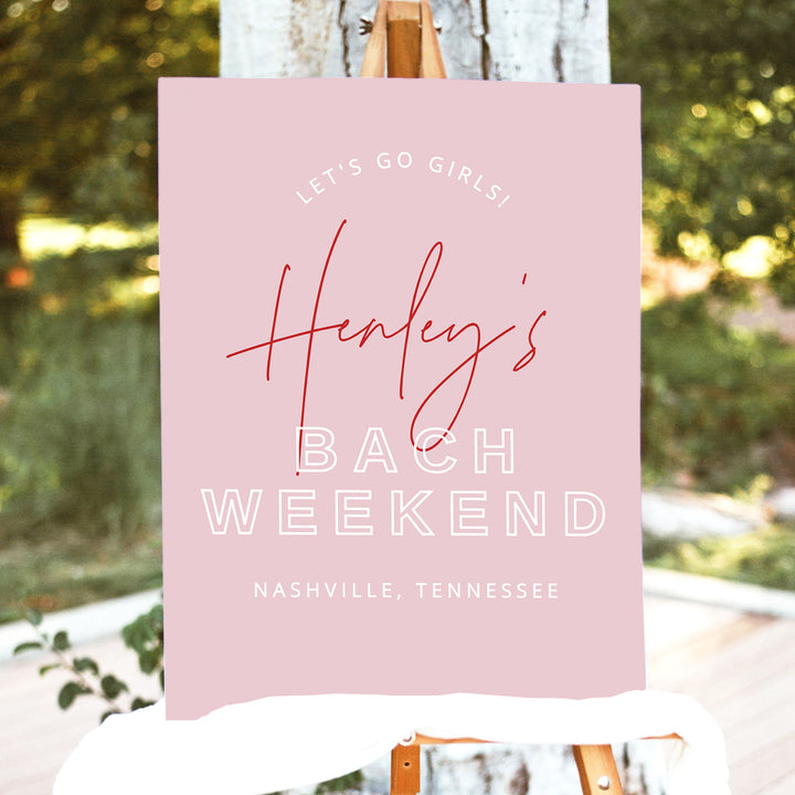 HENLEY Let's Go Girls Bachelorette Weekend Welcome Sign