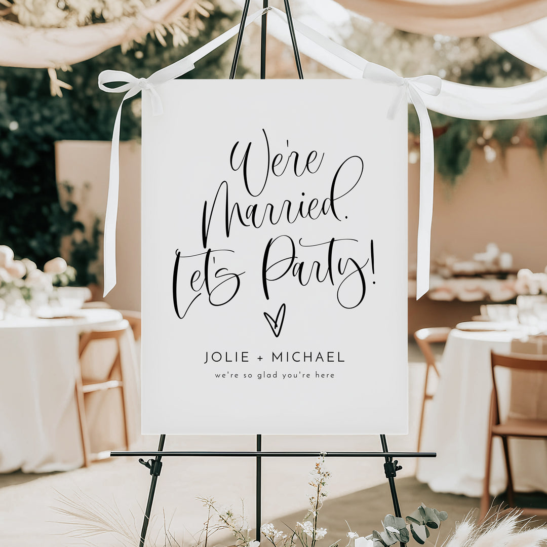 JOLIE We're Married Let's Party Elopement or Wedding Sign
