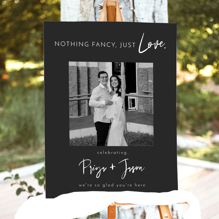 PRIYA Nothing Fancy Just Love Black and White Elopement Party Welcome Sign