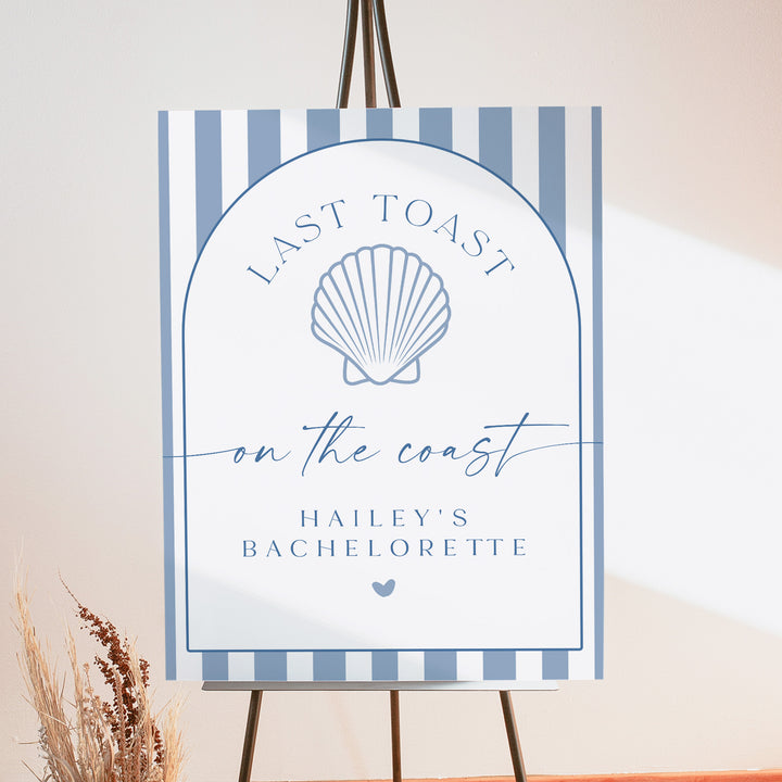 HAILEY Last Toast On The Coast Blue Nautical Bachelorette Welcome Sign