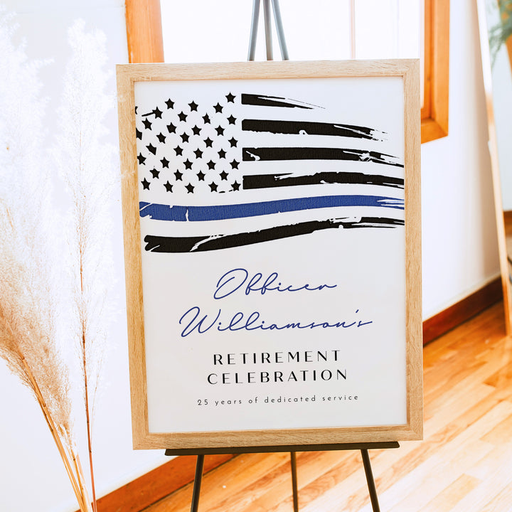 POLICE Thin Blue Line Flag Officer Retirement Party Welcome Sign
