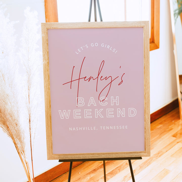 HENLEY Let's Go Girls Bachelorette Weekend Welcome Sign