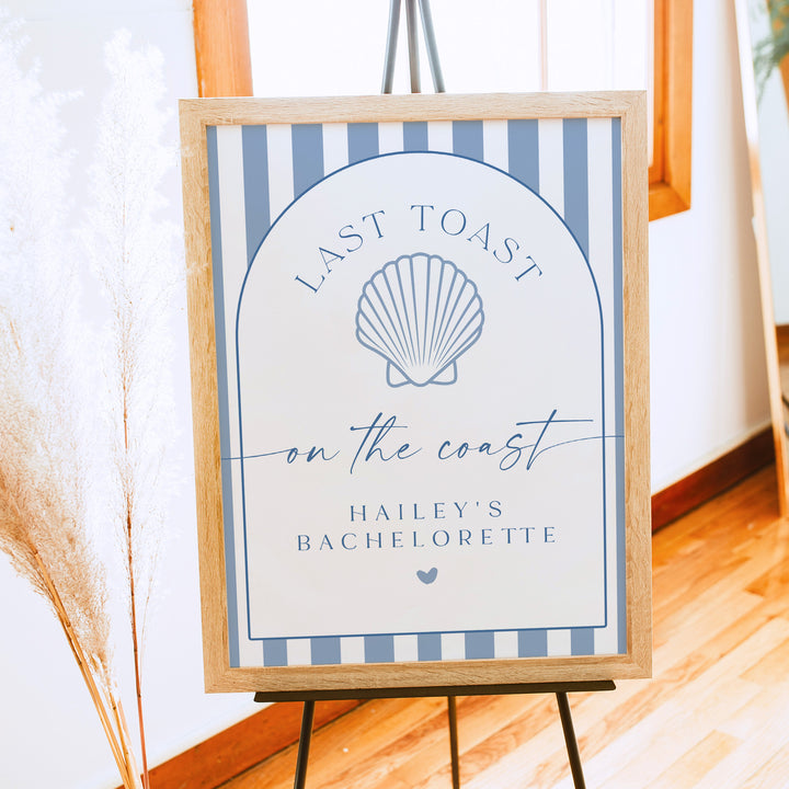 HAILEY Last Toast On The Coast Blue Nautical Bachelorette Welcome Sign
