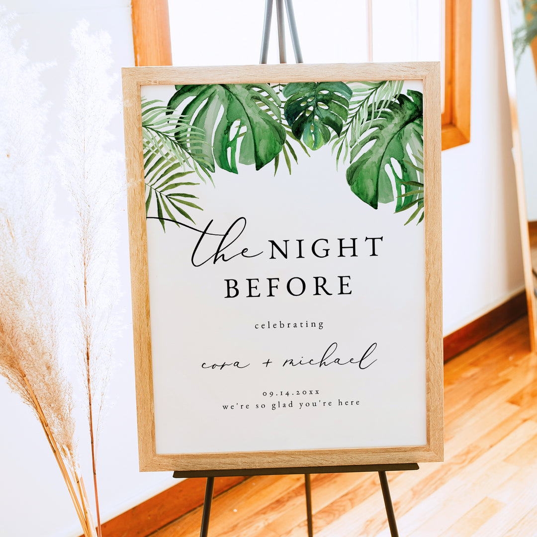 CORA The Night Before Tropical Wedding Rehearsal Dinner Sign