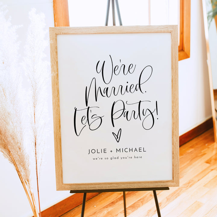 JOLIE We're Married Let's Party Elopement or Wedding Sign