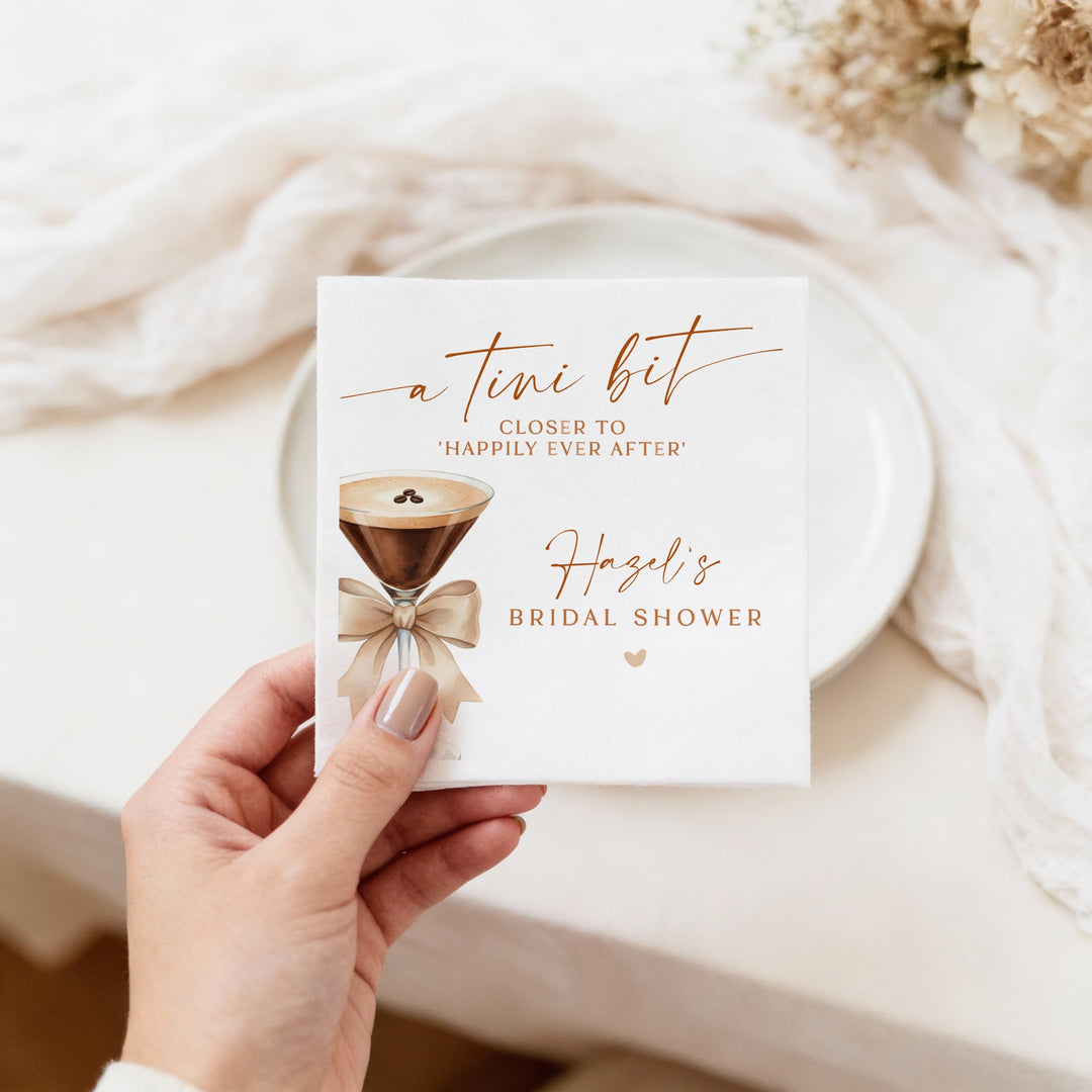 HAZEL Personalized A Tini Bit Closer Espresso Martini Bridal Shower Napkins