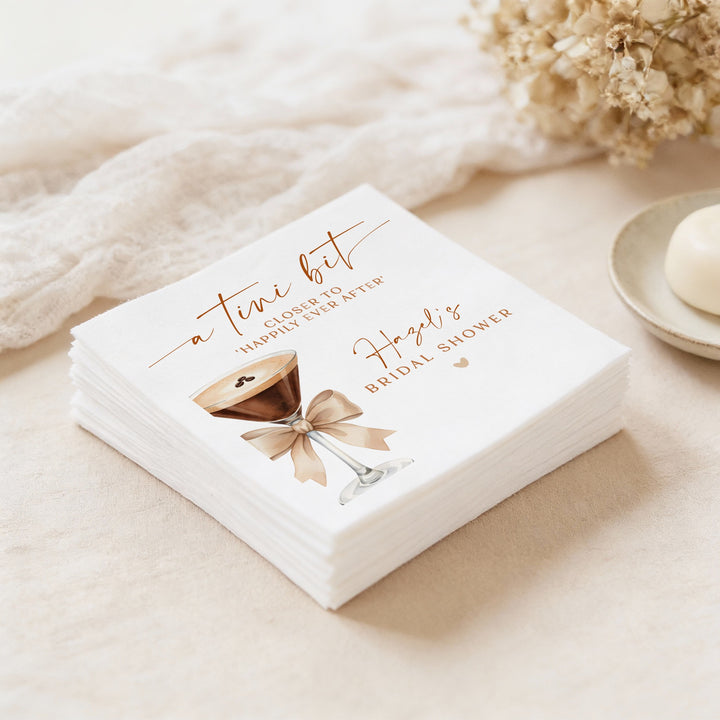 HAZEL Personalized A Tini Bit Closer Espresso Martini Bridal Shower Napkins