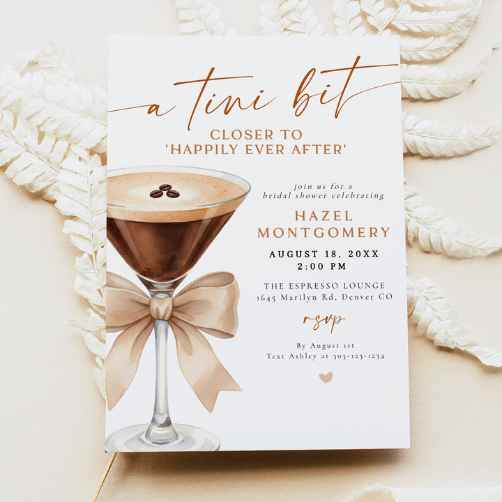 HAZEL A Tini Bit Closer Espresso Martini Bridal Shower Invitation