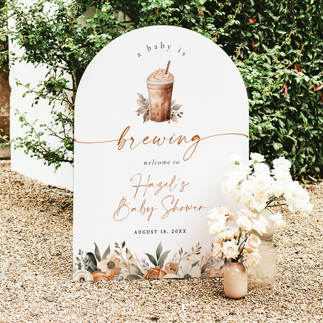 HAZEL Love is Brewing Coffee Bridal Shower Welcome Sign
