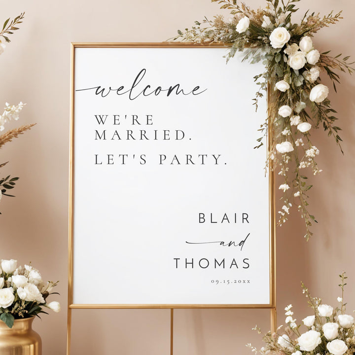 BLAIR We're Married Let's Party Wedding Welcome Sign