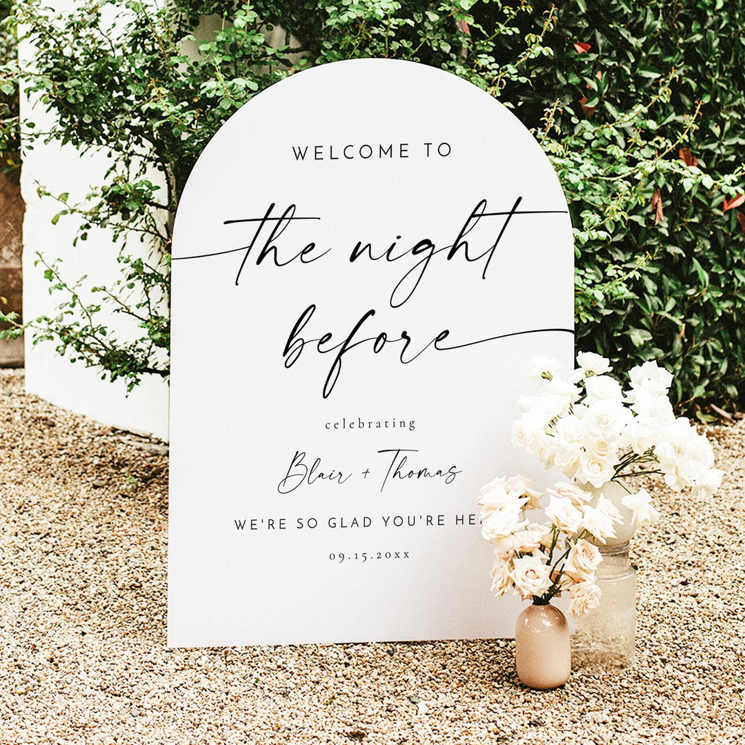 BLAIR The Night Before Rehearsal Dinner Welcome Sign
