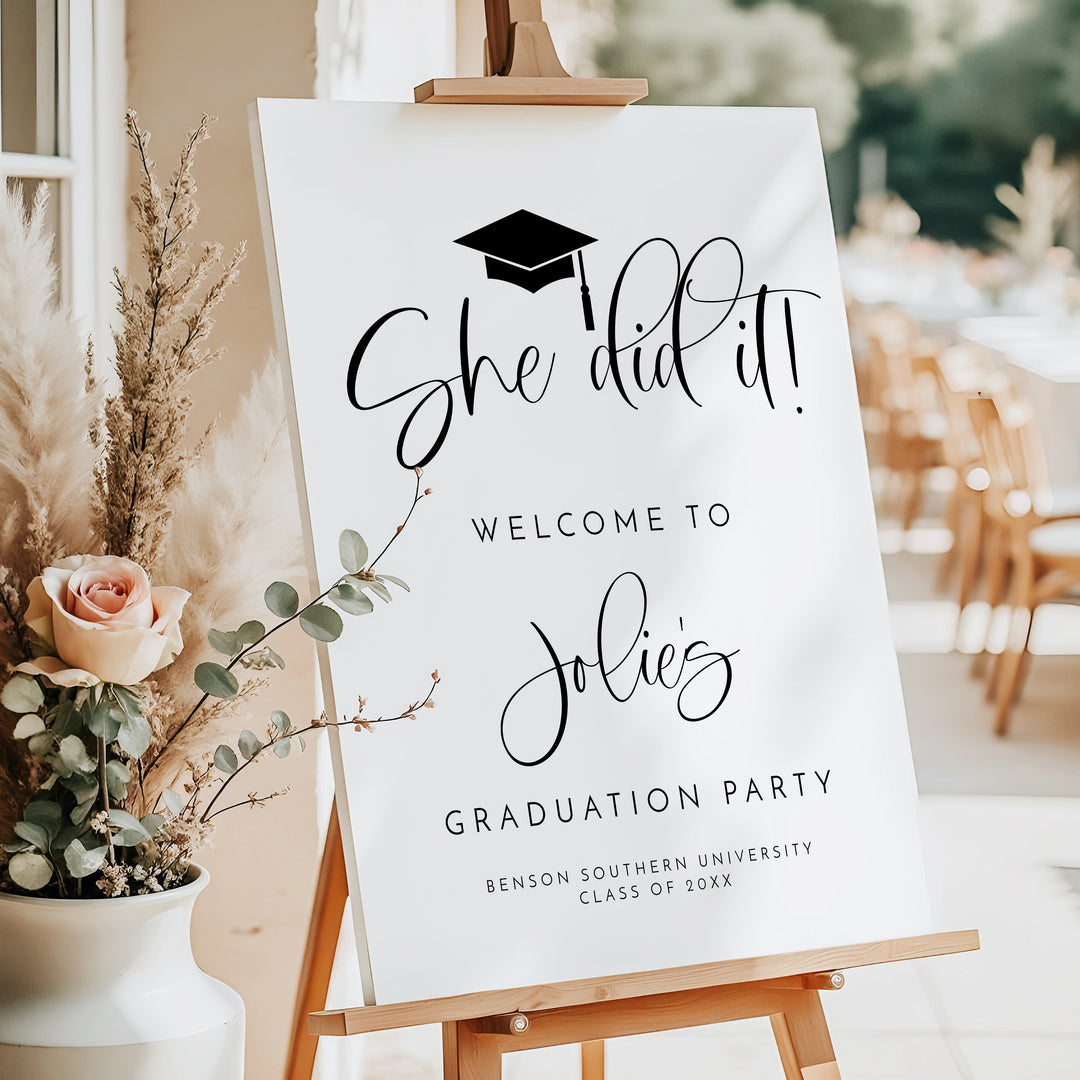 JOLIE She Did It Black & White Minimalist Graduation Party Welcome Sign