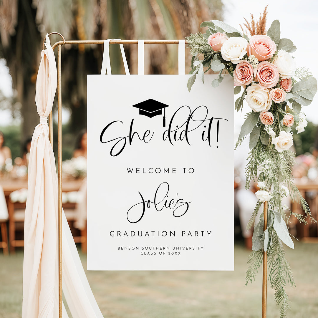 JOLIE She Did It Black & White Minimalist Graduation Party Welcome Sign