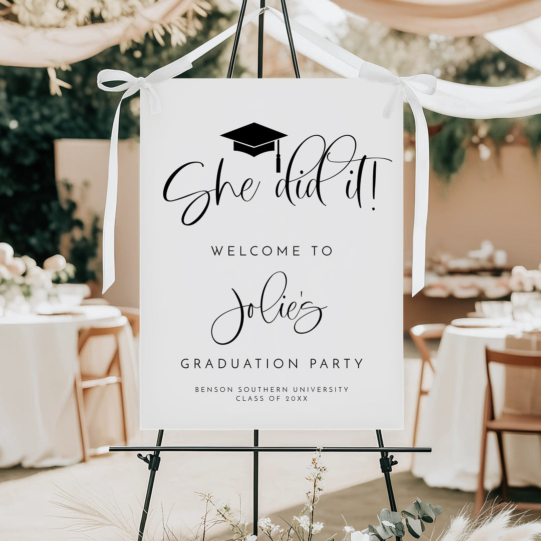 JOLIE She Did It Black & White Minimalist Graduation Party Welcome Sign