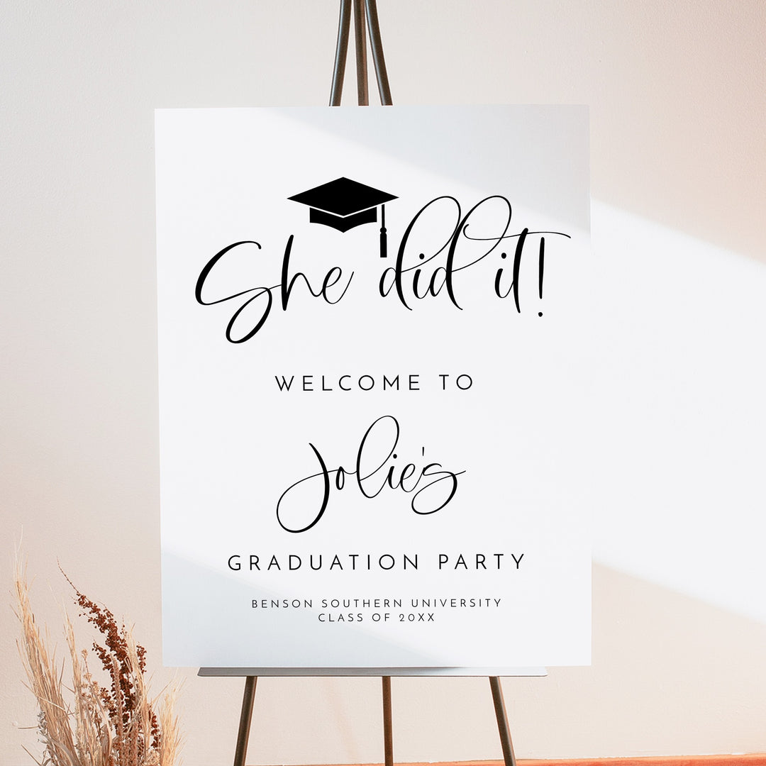 JOLIE She Did It Black & White Minimalist Graduation Party Welcome Sign