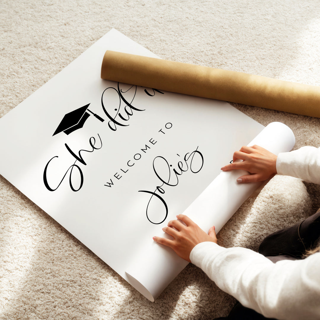 JOLIE She Did It Black & White Minimalist Graduation Party Welcome Sign