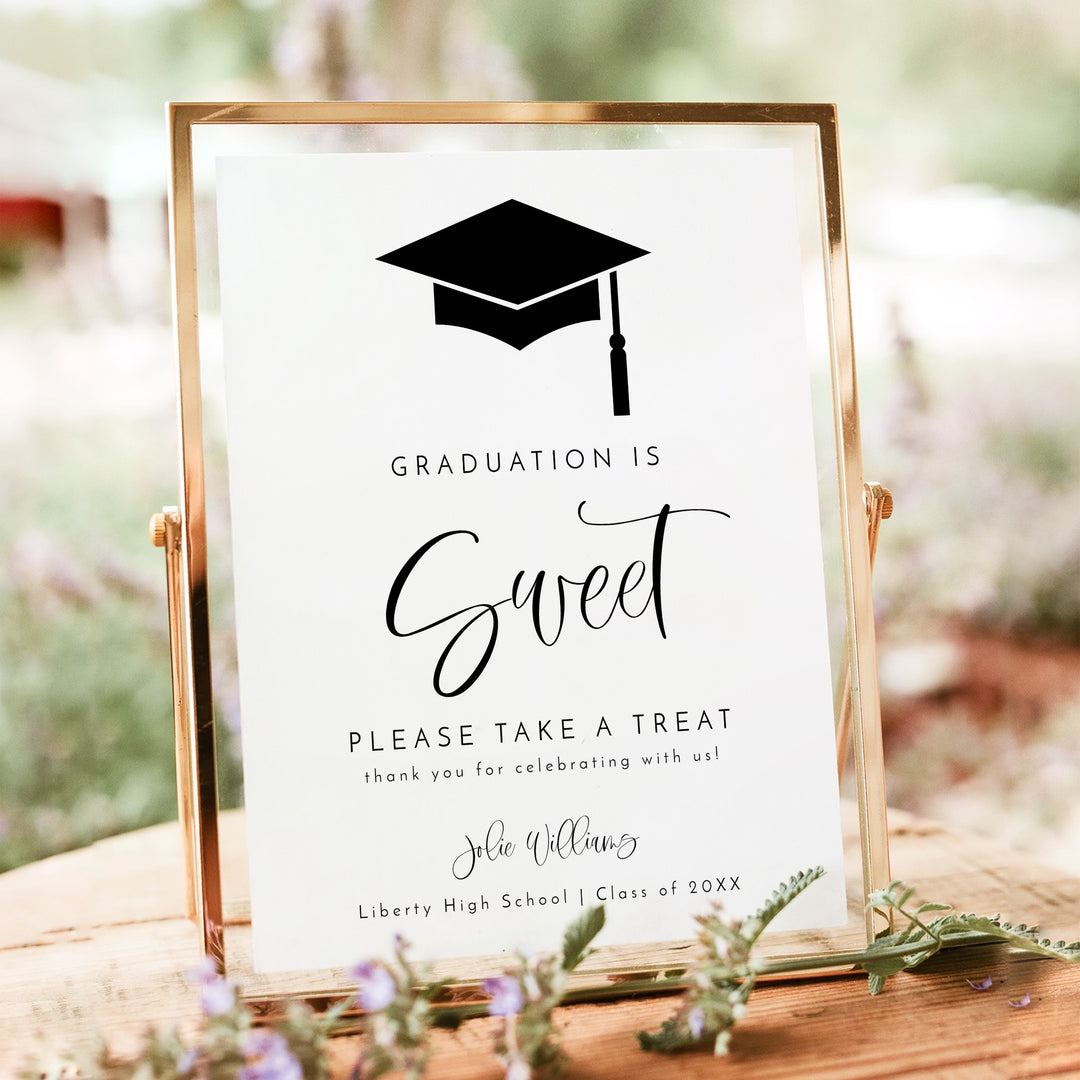 JOLIE Minimalist Black & White Graduation is Sweet Dessert Table Sign Unframed