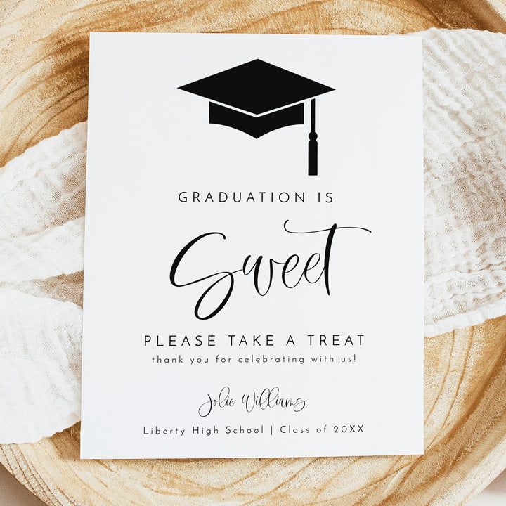 JOLIE Minimalist Black & White Graduation is Sweet Dessert Table Sign Unframed
